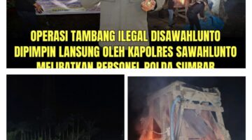 POLRES SAWAHLUNTO GELAR OPERASI PENERTIBAN TAMBANG ILEGAL DI SEPANJANG SUNGAI OMBILIN